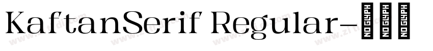 KaftanSerif Regular字体转换